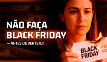 Black Friday: não faça antes de ver isto